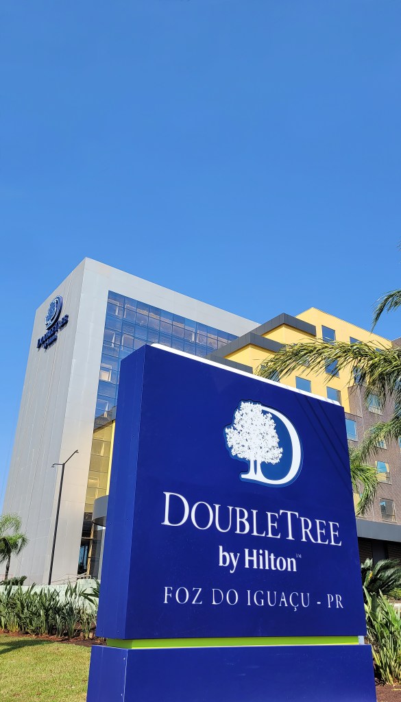 sign and exterior of DoubleTree by Hilton Foz do Iguaçu Brazil
