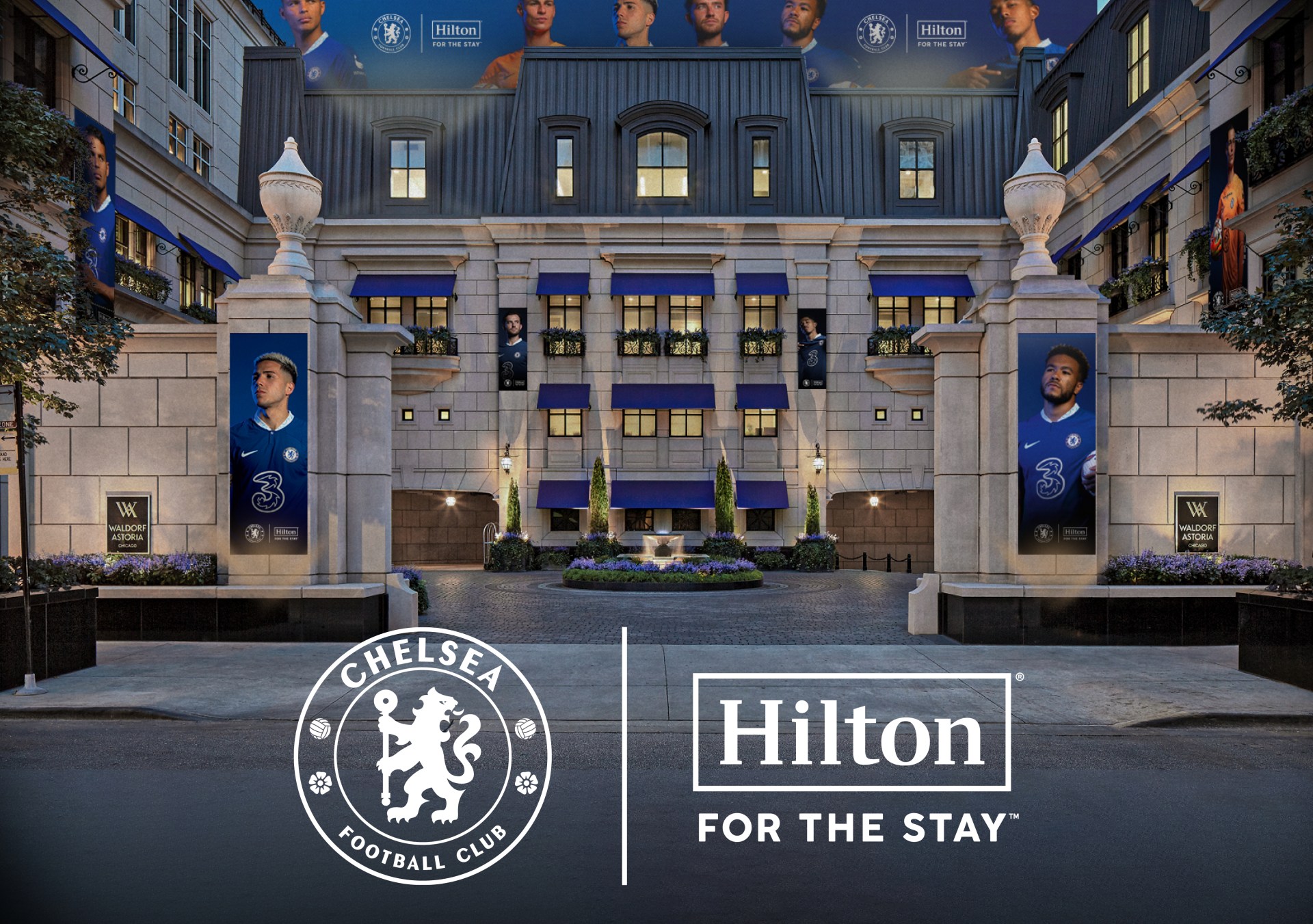 Chelsea Football Club, Hilton For the Stay logos - Official Hotel Partner of Chelsea Football Club