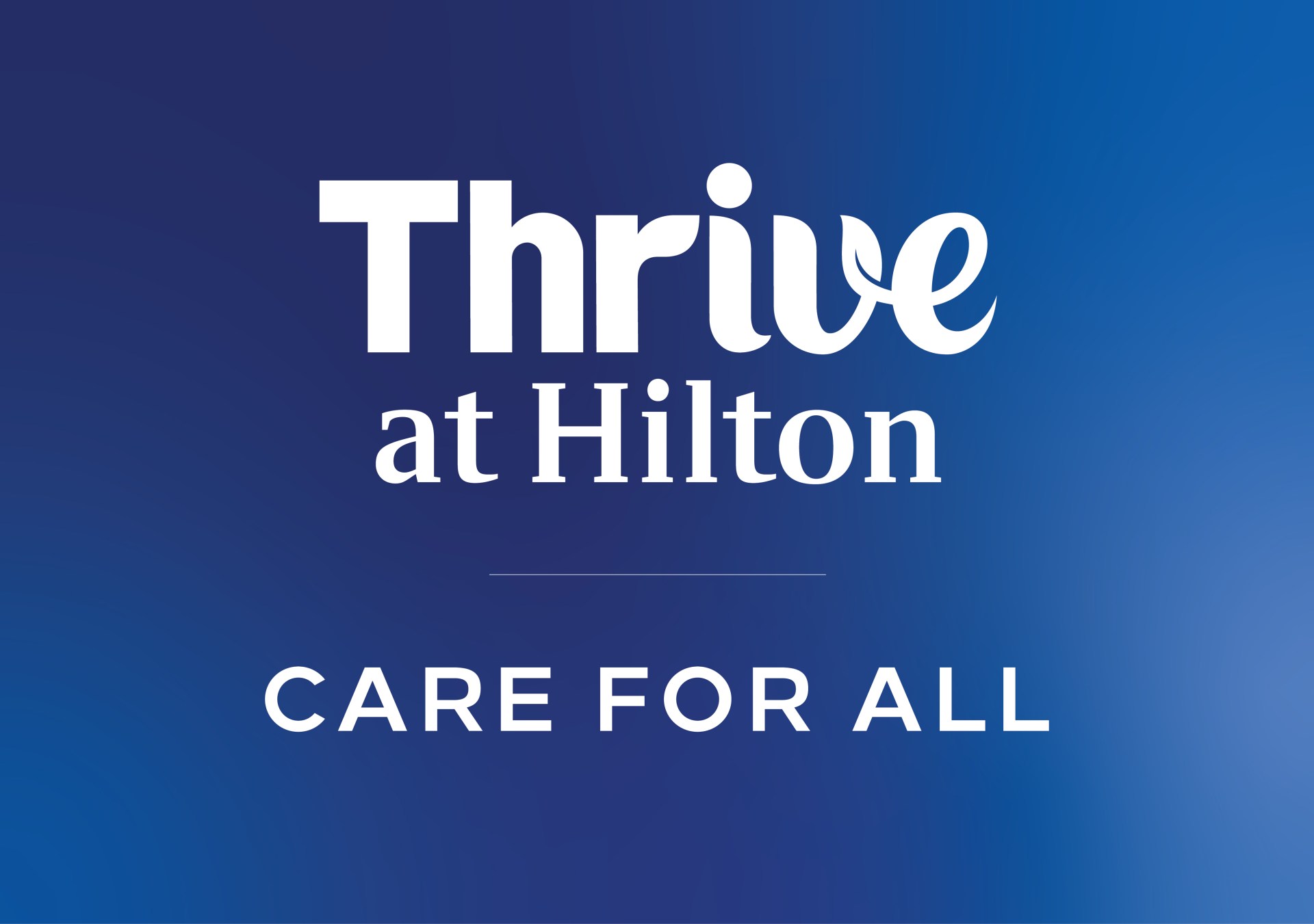 Thrive at Hilton Care for All logo