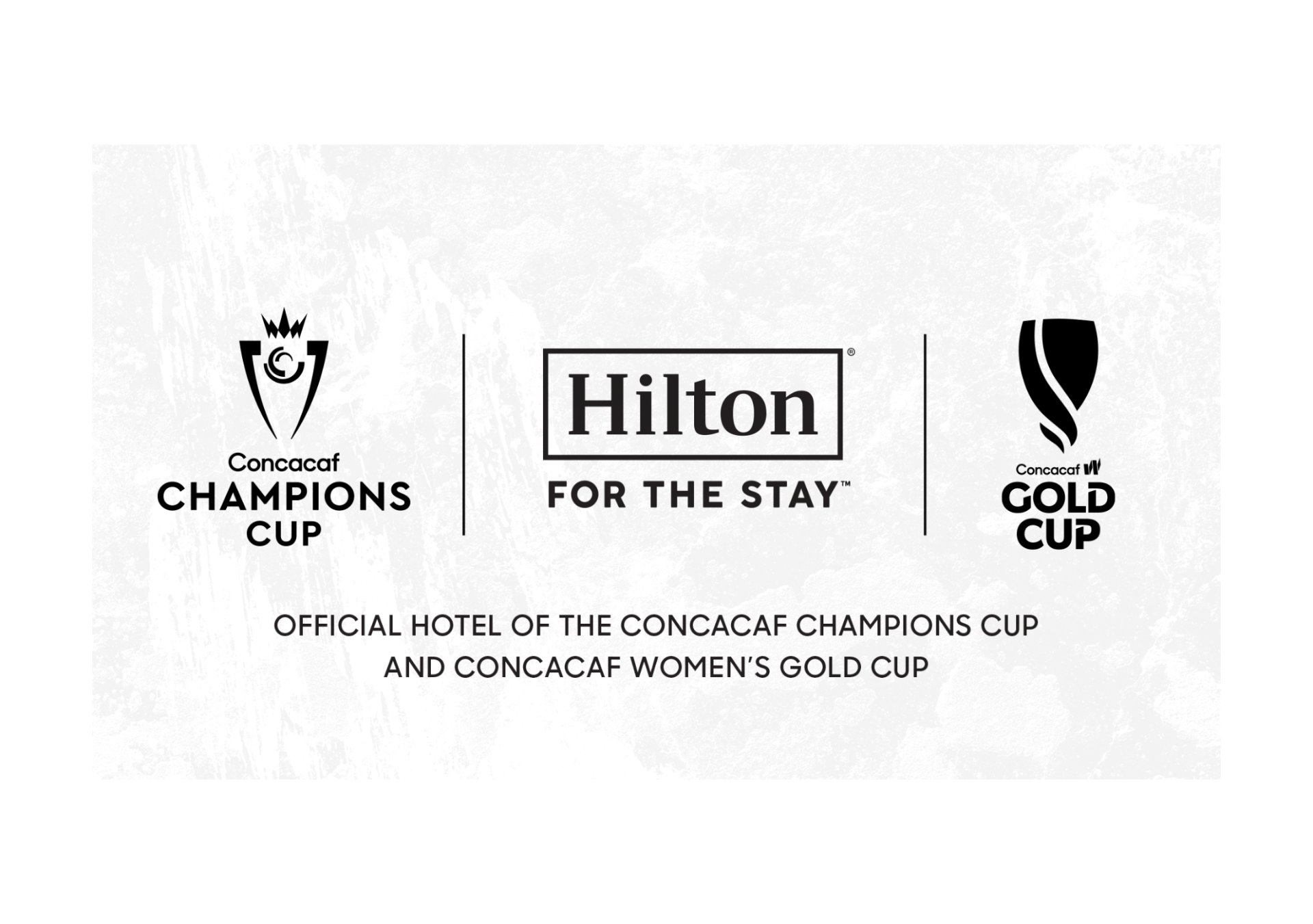 Concacaf and Hilton - Official Hotel of the Concacaf Champions Cup and Concacaf Women's Gold Cup