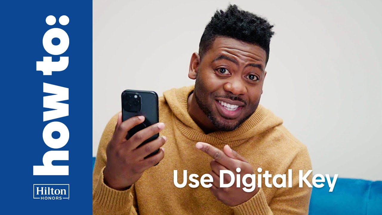 How To Use Digital Key with the Hilton Honors App | Stories From Hilton