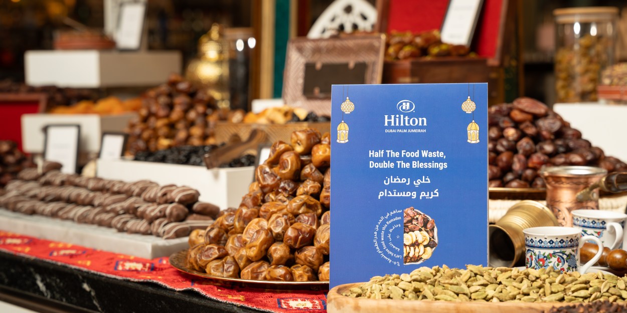 Hilton Scales Up Green Ramadan Initiative in 2025, Achieves 26% Reduction in Plate Waste during the Holy Month